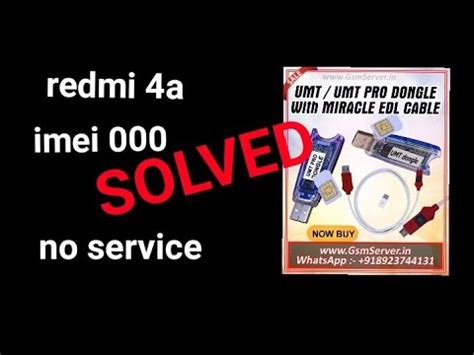 Redmi 4a imei problem solved with umt box. .